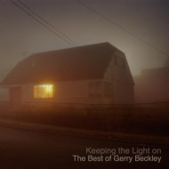 KEEPING THE LIGHT ON: THE BEST OF GERRY BECKLEY