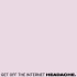 GET OFF THE INTERNET / FOOD FOR THWART