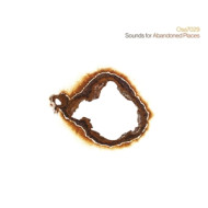 SOUNDS FOR ABANDONED PLACES