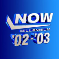 NOW-MILLENNIUM 2002-2003