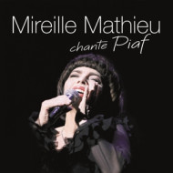 Mireille Mathieu chante Piaf