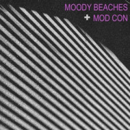 MOD CON+MOODY BEACHES