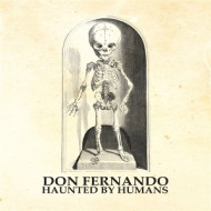 HAUNTED BY HUMANS
