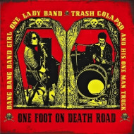 ONE FOOT ON DEATH ROAD