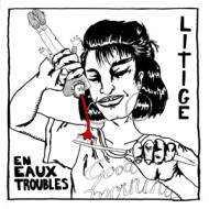 EN EAUX TROUBLES