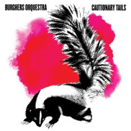 CAUTIONARY TAILS