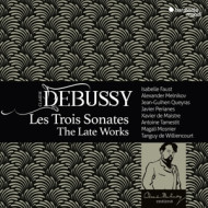 LES TROIS SONATES - LATE WORKS