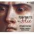 PORTRAITS DE LA FOLIE