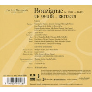 BOUZIGNAC: TE DEUM/MOTETS