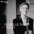 ISABELLE FAUST PLAYS BACH (8 CD+DVD)