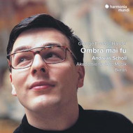 HANDEL: OMBRA MAI FU