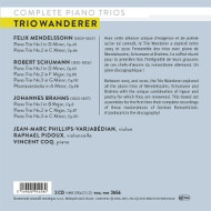 MENDELSSOHN, SCHUMANN & BRAHMS: COMPLETE PIANO TRIOS