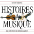 HISTOIRES A MUSIQUE