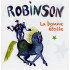 ROBINSON / LA BONNE ETOILE