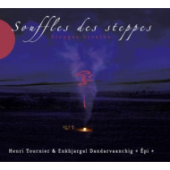SOUFFLES DES STEPPES