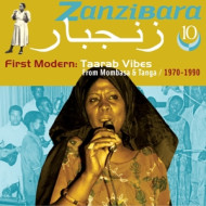 ZANZIBARA 10 - TAARB VIBES FROM MOMBASA & TANGA '70-'90