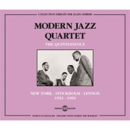 QUINTESSENCE: NEW-YORK - STOCKHOLM - LENNOX 1952-1960
