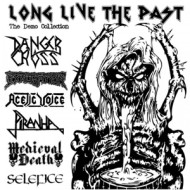 LONG LIVE THE PAST, DEMO COLLECTION