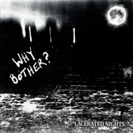 LACERATED NIGHTS