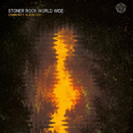 STONER ROCK WORLD WIDE COMMUNITY ALBUM 2021