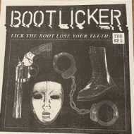 LICK THE BOOT, LOSE YOUR TEETH