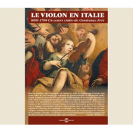 LE VIOLON EN ITALIE 1600-1700