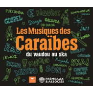LES MUSIQUES DES CARAIBES: DU VAUDOU AU SKA