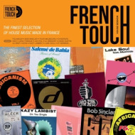 FRENCH TOUCH - THE HOUSE SESSION