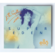 VERSION DEDICACEE : SUPER EDEN