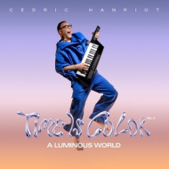 TIME IS COLOR, VOL. 2 - A LUMINOUS WORLD
