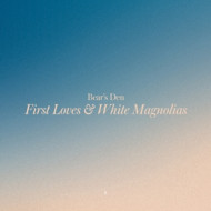 FIRST LOVES & WHITE MAGNOLIAS