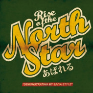 RISE OF THE NORTHSTAR