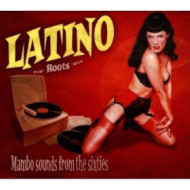 LATINO ROOTS-MAMBO SOUNDS
