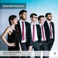 LIGETI/NIELSEN/DVORAK - WOODWIND QUARTETS