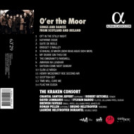 O ER THE MOOR: SONGS AND DANCES FROM SCOTLAND AND IRELAND