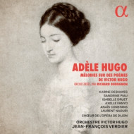 ADELE HUGO: MELODIES SUR DES POEMES DE VICTOR HUGO