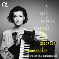 BACH, MONTERO & TABAKOVA: CROSSROADS