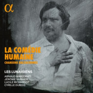 DE BERANGER, AUBER & DOCHE: LA COMEDIE HUMAINE: CHANSONS BALZACIENNES