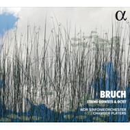 BRUCH: STRING QUINTETS & OCTET