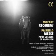 MOZART: REQUIEM - PAISIELLO: MESSE POUR LE SACRE DE NAPOLEON