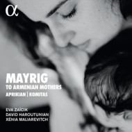 MAYRIG: TO ARMENIAN MOTHERS