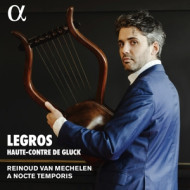LEGROS: HAUTE-CONTRE DE GLUCK
