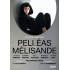 PELLEAS ET MELISANDE