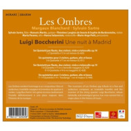 BOCCHERINI: UNE NUIT A MADRID