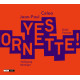 YES, ORNETTE<br/><h5>Megjelenés: 2012-10-09</h5>