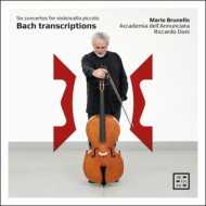 TRANSCRIPTIONS: SIX CONCERTOS FOR VIOLONCELLO PICCOLO