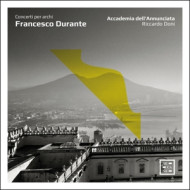 DURANTE: CONCERTI PER ARCHI