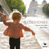 BLESSED ECHOES (LUTE SONGS)