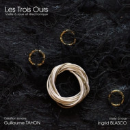 LES TROIS OURS