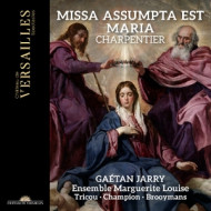CHARPENTIER: MISSA ASSUMPTA EST MARIA
